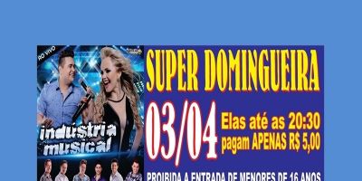 Super Domingueira no Salão Central com a Banda Indústria Musical. É neste domingo, 03 de abril