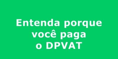O DPVAT é um seguro que indeniza motoristas, passageiros ou pedestres vítimas de acidentes