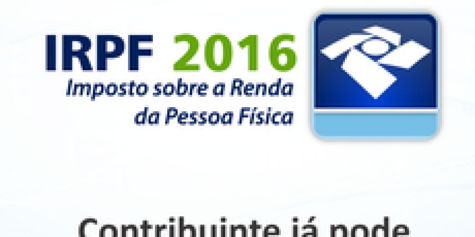 Contribuinte já pode consultar extrato da declaração do IR 2016 e fazer a autorregularização
