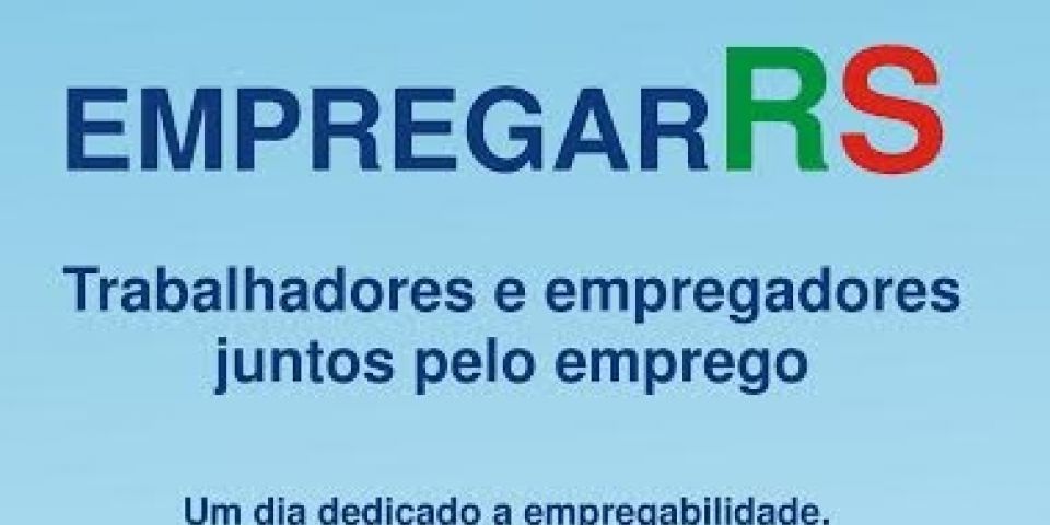 Segunda edição do EmpregarRS ocorre no dia 17 de junho