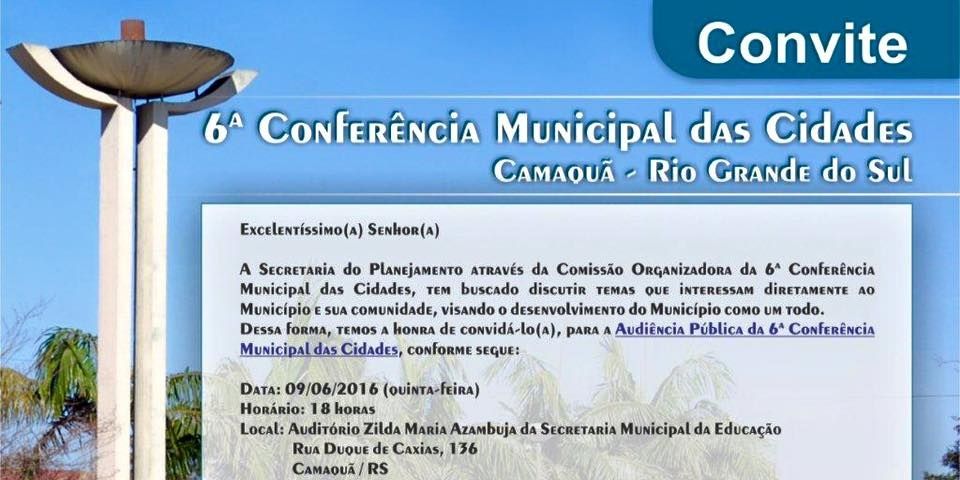 6ª Conferência Municipal das Cidades ocorre em Camaquã na próxima quinta (9/6)