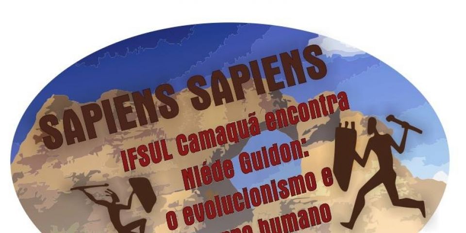 História da humanidade é um dos temas de evento no IFSul Camaquã entre 4 e 6 de julho