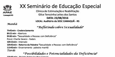 Apae Camaquã realiza em agosto o XX Seminário de Educação Especial