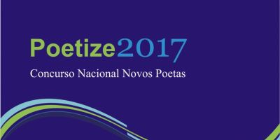 Inscrições abertas para o concurso nacional Novos Poetas Prêmio Poetize 2017