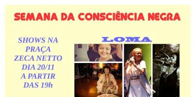 Show de encerramento da semana da Consciência Negra com Loma e Four Black em Camaquã neste domingo