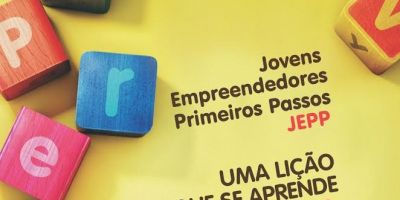 Projeto Jovens Empreendedores Primeiros Passos terá mostra de trabalhos em Camaquã