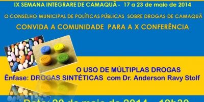 Inicia neste sábado (17/5) a IX Semana Integrare de Camaquã e X Conferência Sobre Drogas