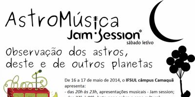 Camaquã - começou hoje à noite no IFSul o Astro Música Jam Session com observação dos astros