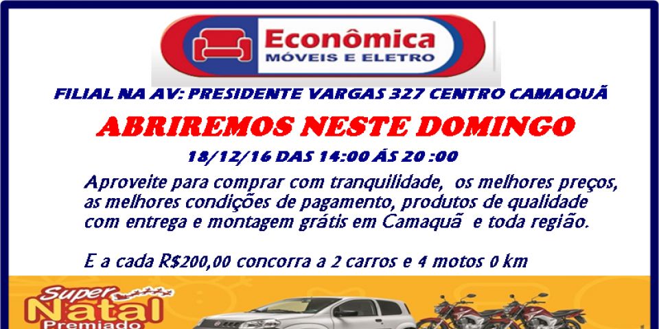 Econômica Móveis e Eletro abre neste domingo (18) das 14 horas às 20 horas