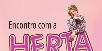 Sesc traz a Camaquã o Espetáculo Teatral Encontro com Herta