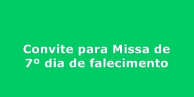 Convite para Missa de 7º dia de falecimento de Rodrigo Bierhals Cardoso