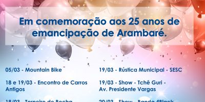 Confira a programação de comemoração dos 25 anos de emancipação do município de Arambaré