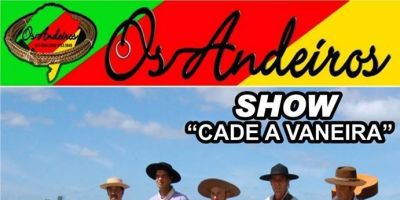 Dia 13 de abril tem Show "Cadê a Vaneira" com os Andeiros no Teatro do Sesc em Camaquã