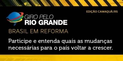 Fecomércio-RS leva projeto Giro Pelo Rio Grande a Camaquã para discutir reformas