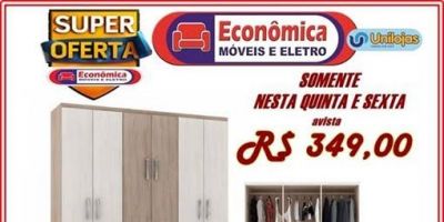 Somente nesta quinta (22) e sexta-feira (23) na Econômica Móveis e Eletro