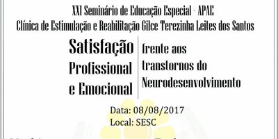 Dia 8 de agosto ocorre o XXI Seminário de Educação Especial da Apae Camaquã