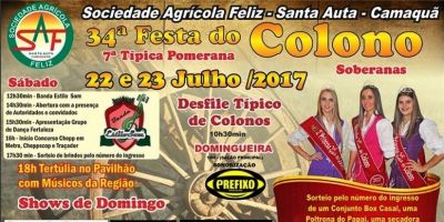 34ª Festa do Colono acontece nos dias 22 e 23 de julho na Sociedade Agrícola Feliz, em Camaquã