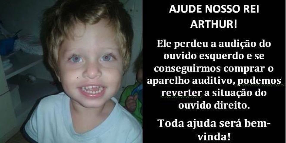 Ajude o "Rei Arthur" a voltar a ouvir