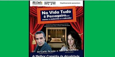 Comédia "Na Vida tudo é passageiro...menos o motorista e o cobrador" ocorre  neste sábado no Coliseu