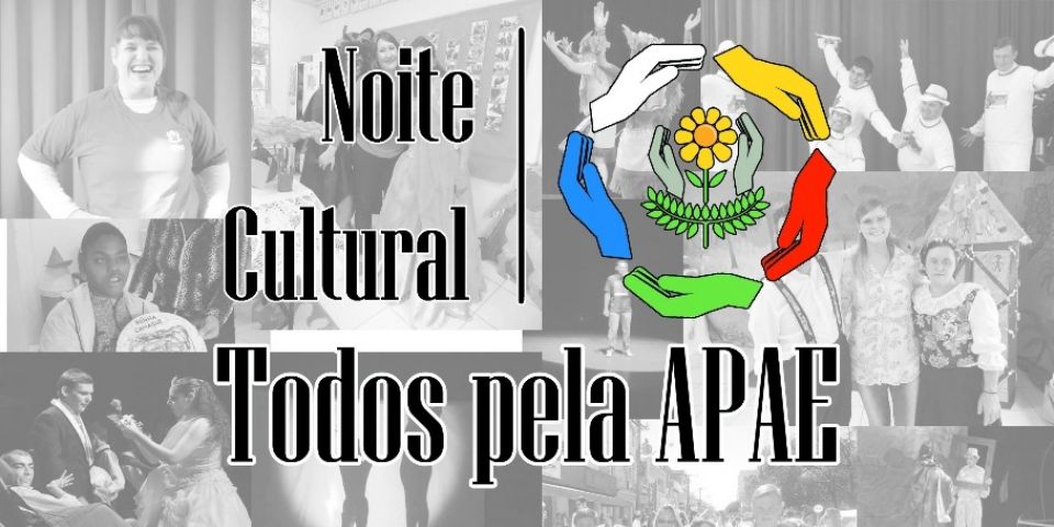 Noite Cultural Todos pela Apae ocorre na quarta-feira (27) no Teatro do Sesc em Camaquã