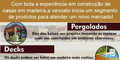 Vencato Casas com segmento de produtos para atender um novo mercado