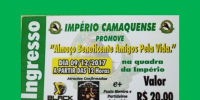Império Camaquense promove “Almoço Beneficente Amigos pela Vida”
