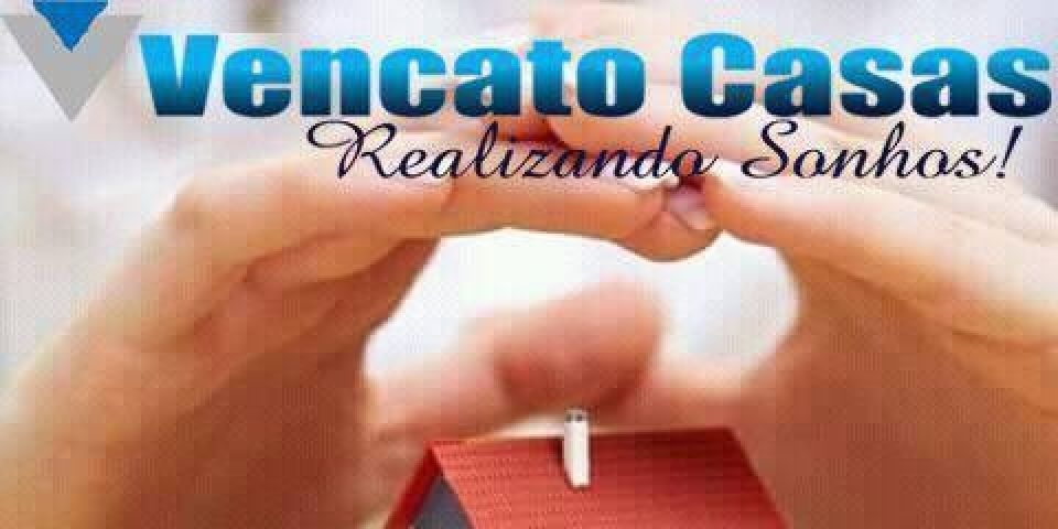 Vencato Casas, venha realizar o sonho de sua casa própria