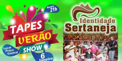 Neste sábado (6) tem a retomada do Projeto Tapes Verão Show com a banda Identidade Sertaneja