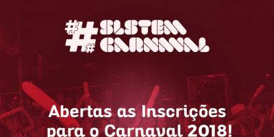Abertas as inscrições para o Carnaval 2018 em São Lourenço do Sul