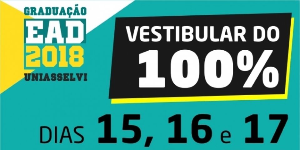 SERVI - UNIASSELVI realiza Vestibular do 100%