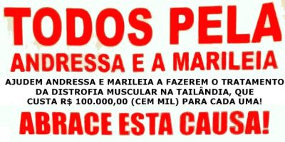 Ajudem Andressa e Marileia a fazerem tratamento de Distrofia Muscular na Tailândia