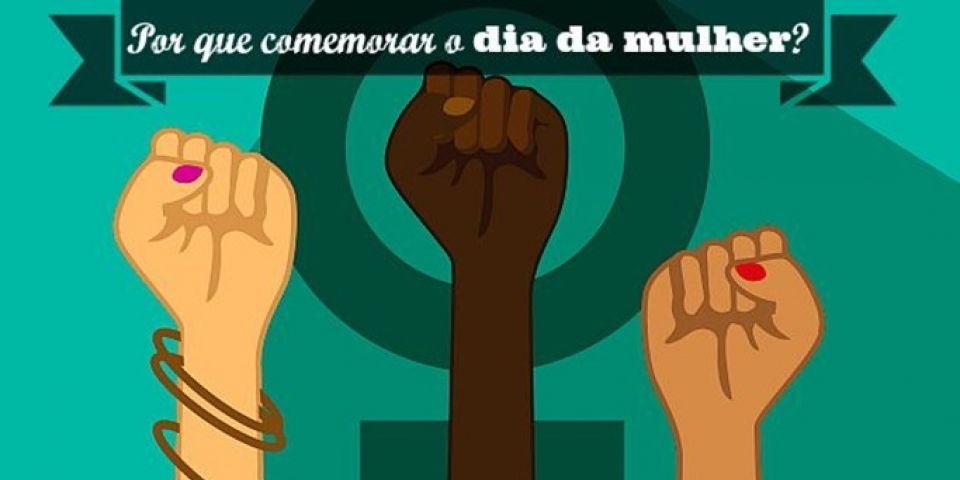 Artigo: 08 de março, Dia Internacional da Mulher