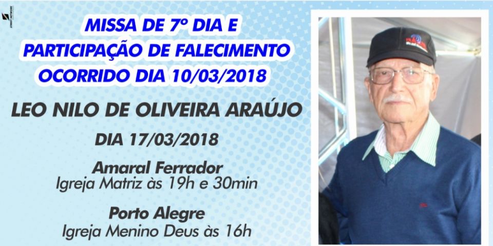Missa de 7º dia de falecimento de Leo Nilo de Oliveira Araújo acontece neste sábado