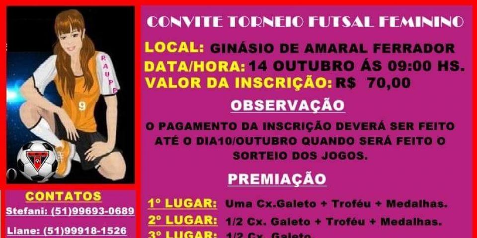 Torneio de futsal feminino acontecerá no dia 14, em Amaral Ferrador