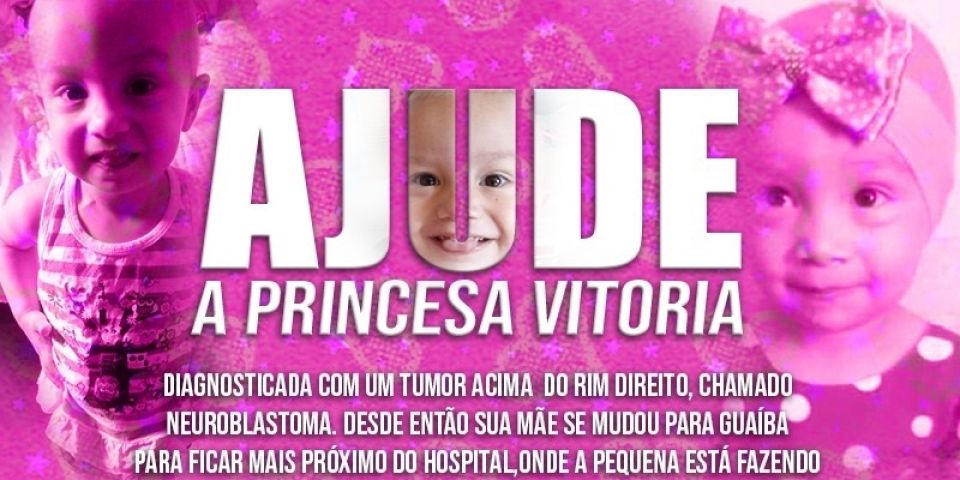 Todos por Vitória: criança de 2 anos foi diagnosticada com câncer e precisa de ajuda