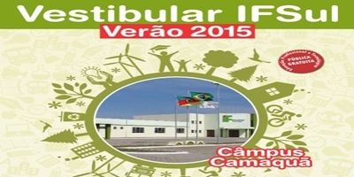 Começa o período de pré-inscrições para o Vestibular de Verão/2015 no IFSul Câmpus Camaquã