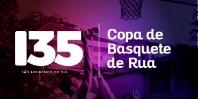 Semana do Município terá Copa de Basquete de Rua em São Lourenço do Sul