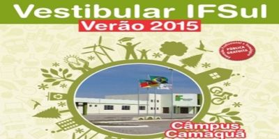 Pré-inscrições para o Vestibular de Verão 2015 no IFSul Câmpus Camaquã encerram-se nesta quarta