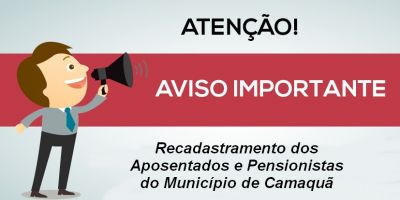 Prefeitura de Camaquã convoca aposentados e pensionistas para recadastramento anual