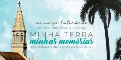 Divulgados vencedores do concurso literário “Minha Terra – Minhas Memórias” em São Lourenço do Sul