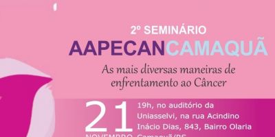 2° Seminário Aapecan Camaquã ocorre nesta quinta-feira (21)