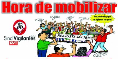 Vigilantes do RS prometem parar suas atividades na sexta-feira