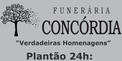 Funerária Concórdia - “Verdadeiras Homenagens” - atende Camaquã e região com plantão 24h