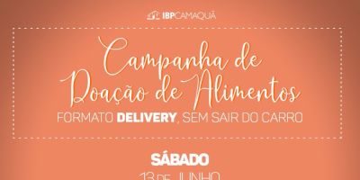 Igreja Batista Pioneira de Camaquã realiza campanha de doação de alimentos