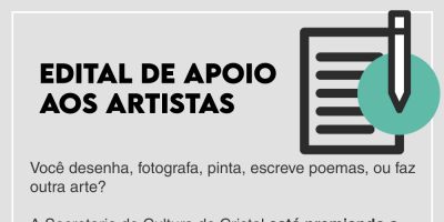 Prefeitura de Cristal lança editais de apoio à cultura cristalense