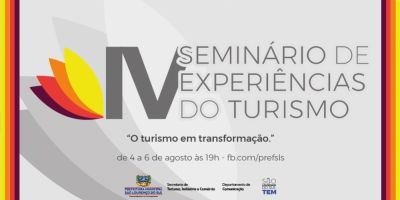 4º Seminário de Experiências do Turismo inicia hoje em São Lourenço do Sul