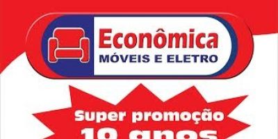 Econômica Móveis e Eletro - Super promoção 10 anos / 10 prêmios para você!