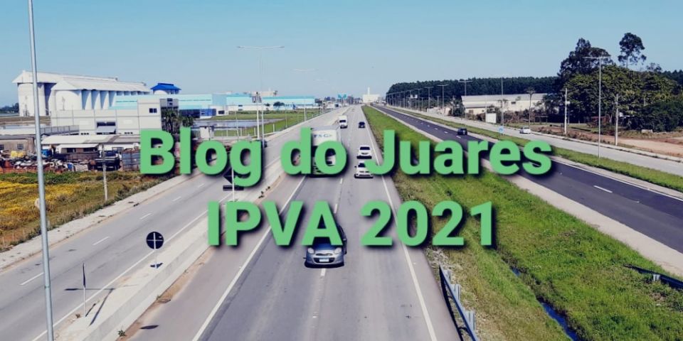 Pagamento do IPVA 2021 com desconto começa em 16 de dezembro