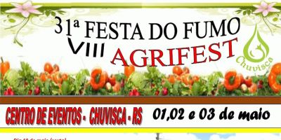 Clique na imagem e confira a programação da VIII Agrifest e 31ª Festa do Fumo de Chuvisca