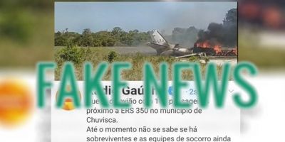 FAKE NEWS: boato sobre queda de avião em Chuvisca que circula na rede social é falso